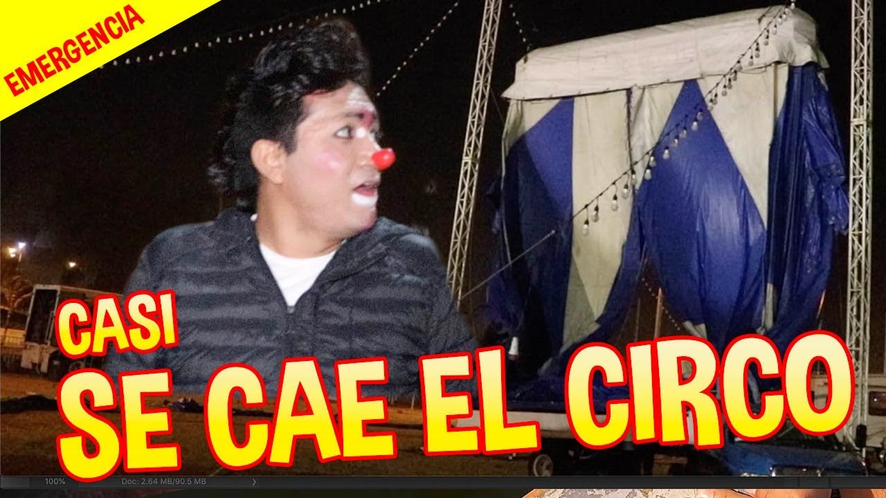 CASI, SE CAE EL CIRCO