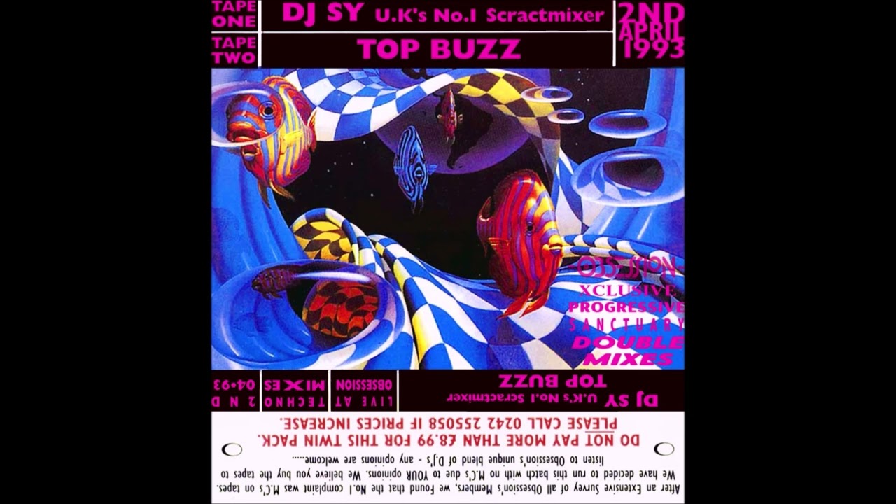 DJ Sy/Top Buzz - Obsession - Xclusive Double Tape Pack (2nd April 1993) (Both Tapes)