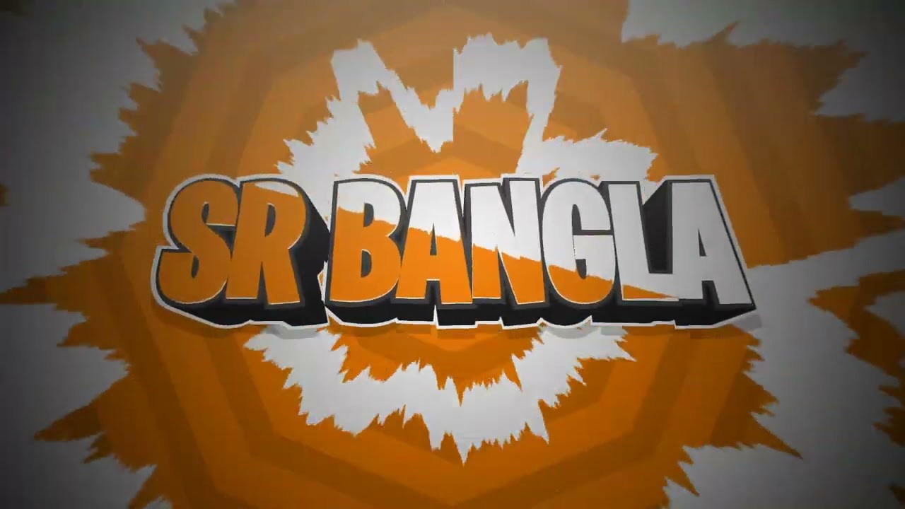 Intro Video | SR BANGLA