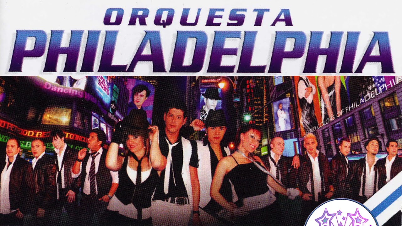 Mix Musica para Bailar en Fiestas con la Orquesta Philadelphia