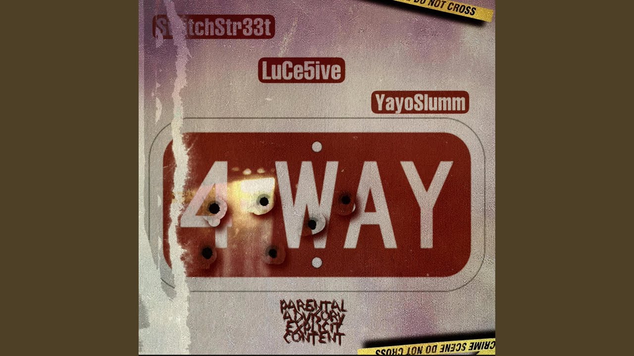 4 Way (feat. YayoSlumm & Luh Ce5ive)