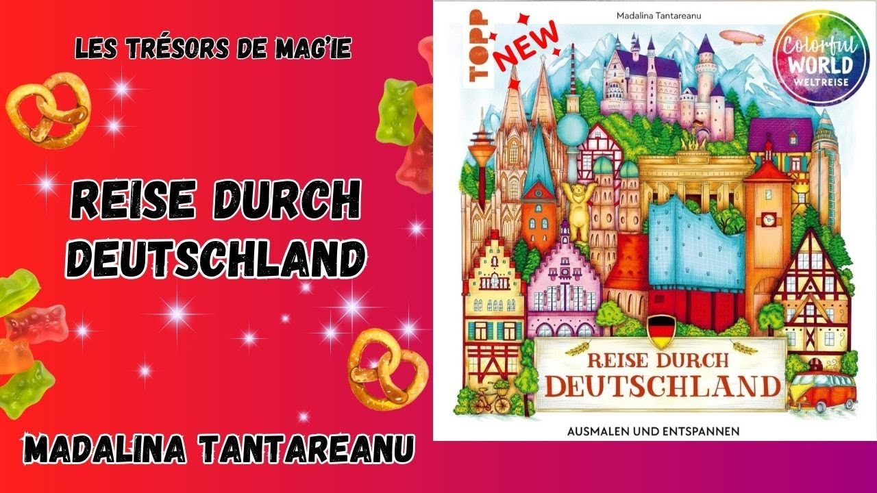 REISE DURCH DEUTSCHLAND - Madalina Tantareanu - Livre Coloriages  Adulte / Flip Through Coloring