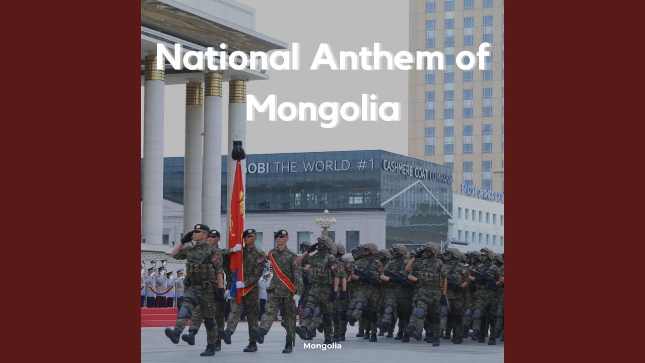 National Anthem of Mongolia