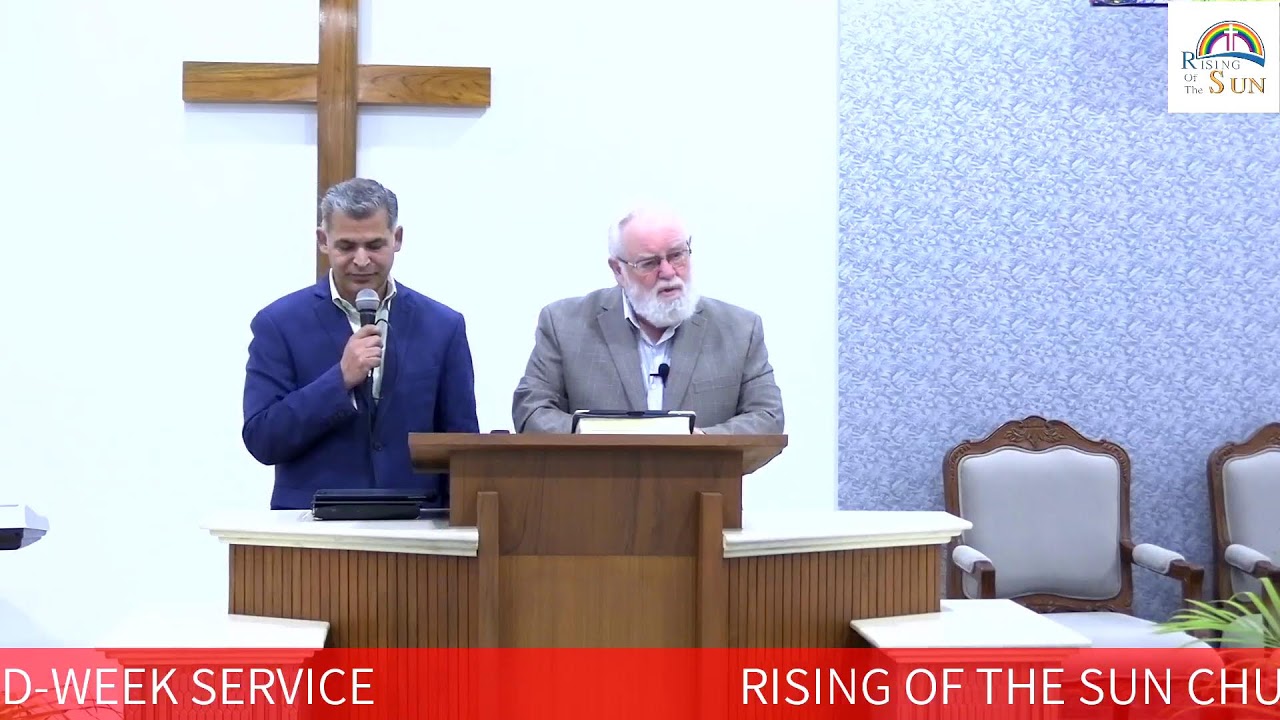 Rising of the SUN LIVE Streaming || MID-WEEK SERVICE