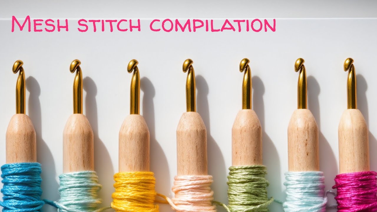 Mesh stitch compilation 