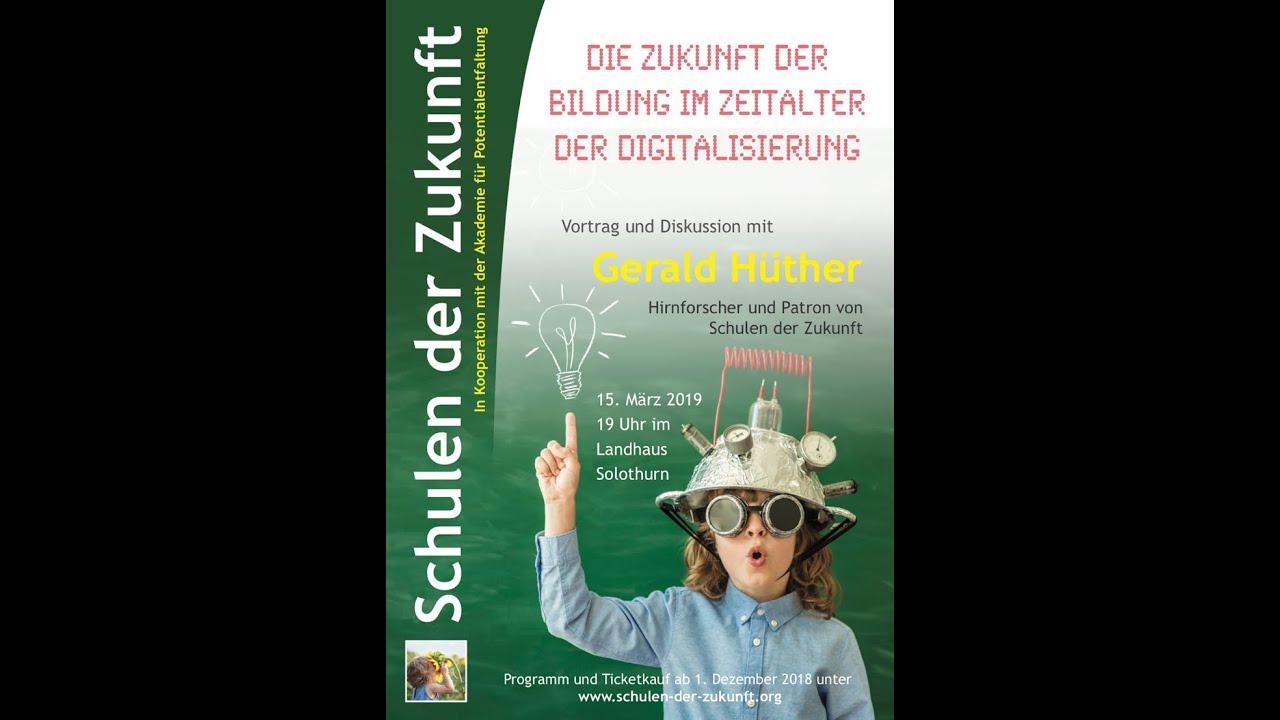 Schulen der Zukunft | Vortrag von Gerald H&uuml;ther