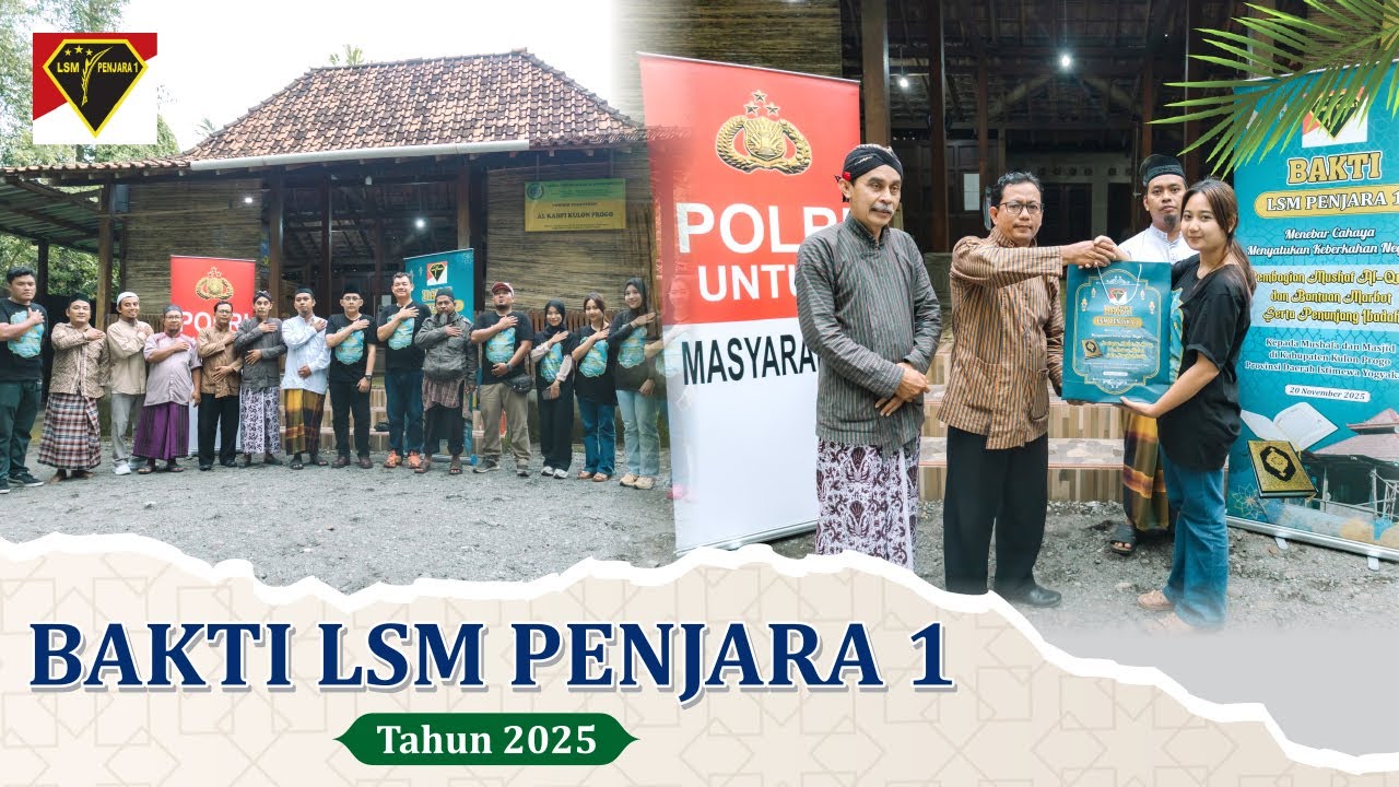 🤝 Bakti LSM PENJARA 1 | Polri untuk Masyarakat | #4 Mushala Al Kahfi – Kulon Progo, DIY 🕌✨