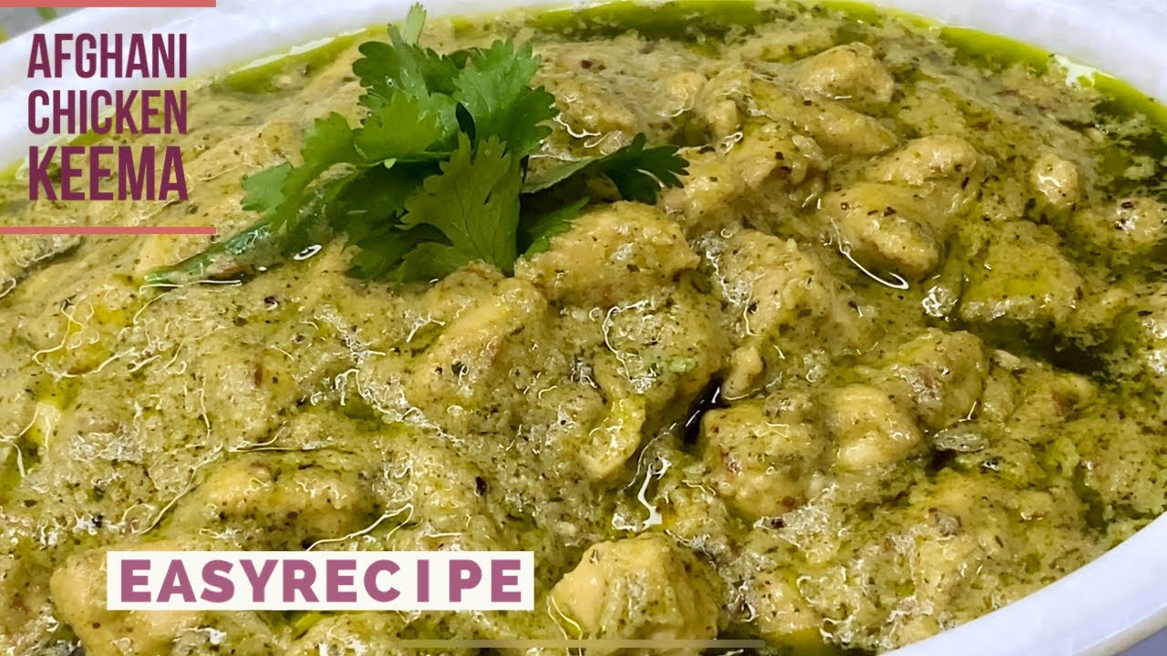 Afghani chicken keema || How to make Afghani chicken keema || Keema recipe