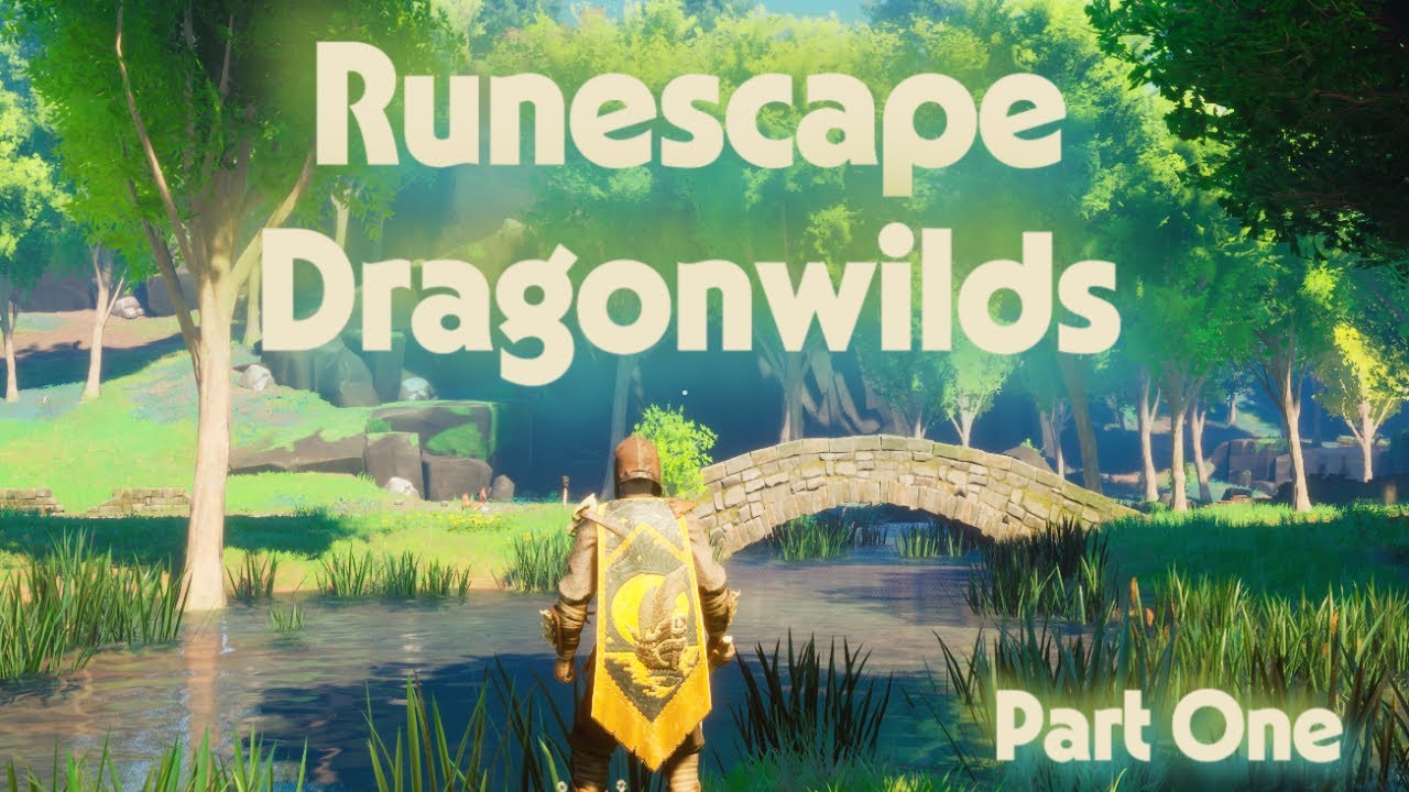 Runescape Dragonwilds- Part 1