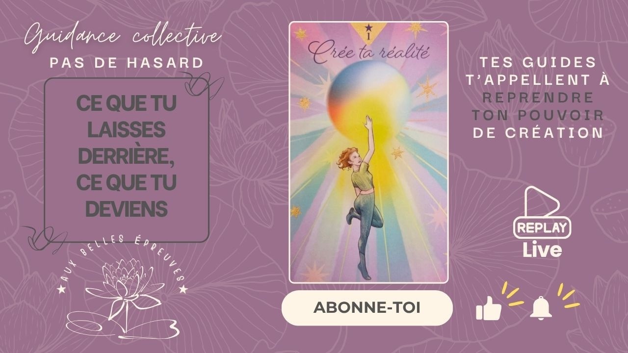 🪄 Ce que tu laisses derrière, ce que tu deviens - Un appel puissant de tes guides (LIVE 12-fev.26)