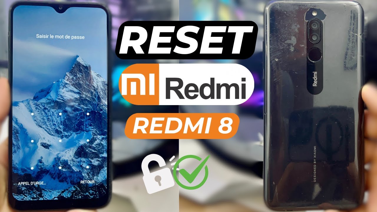 How to Hard Reset Xiaomi Redmi 8