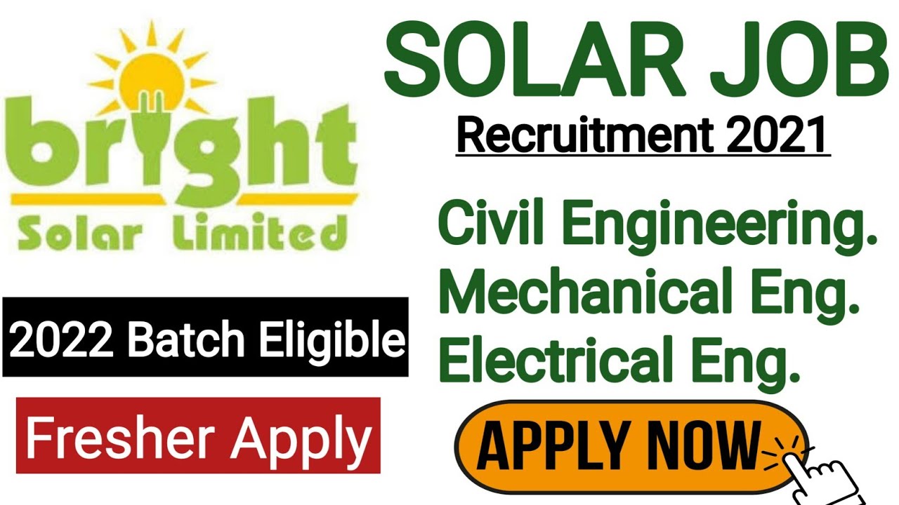 Solar jobs 2021 | Mechanical Engineering Jobs | Civil Engineering Jobs | Electrical Engineering Jobs