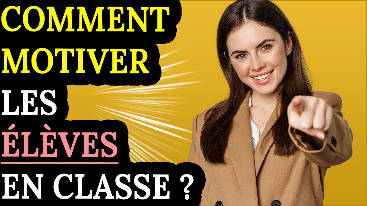 Comment GARANTIR de la MOTIVATION pour les élèves en difficulté d'apprentissage