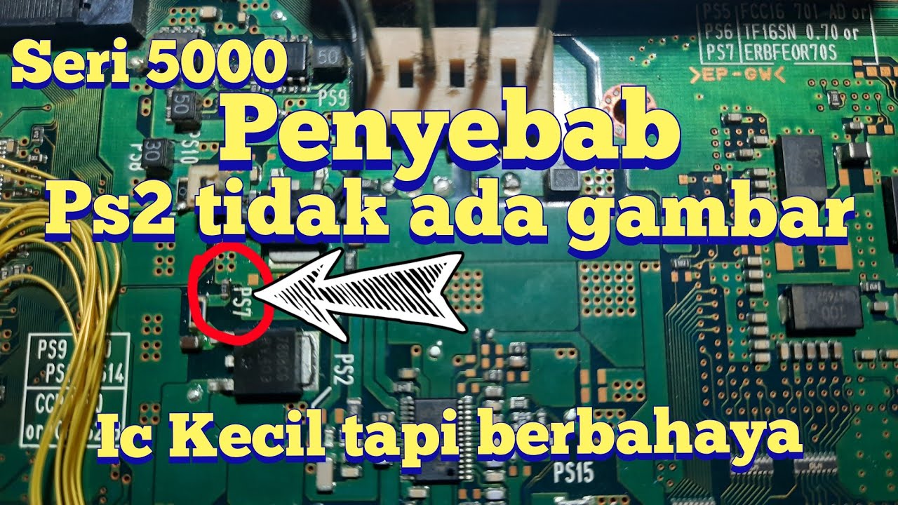 Servis ps2 fat seri 5000 kerusakan tidak muncul gambar