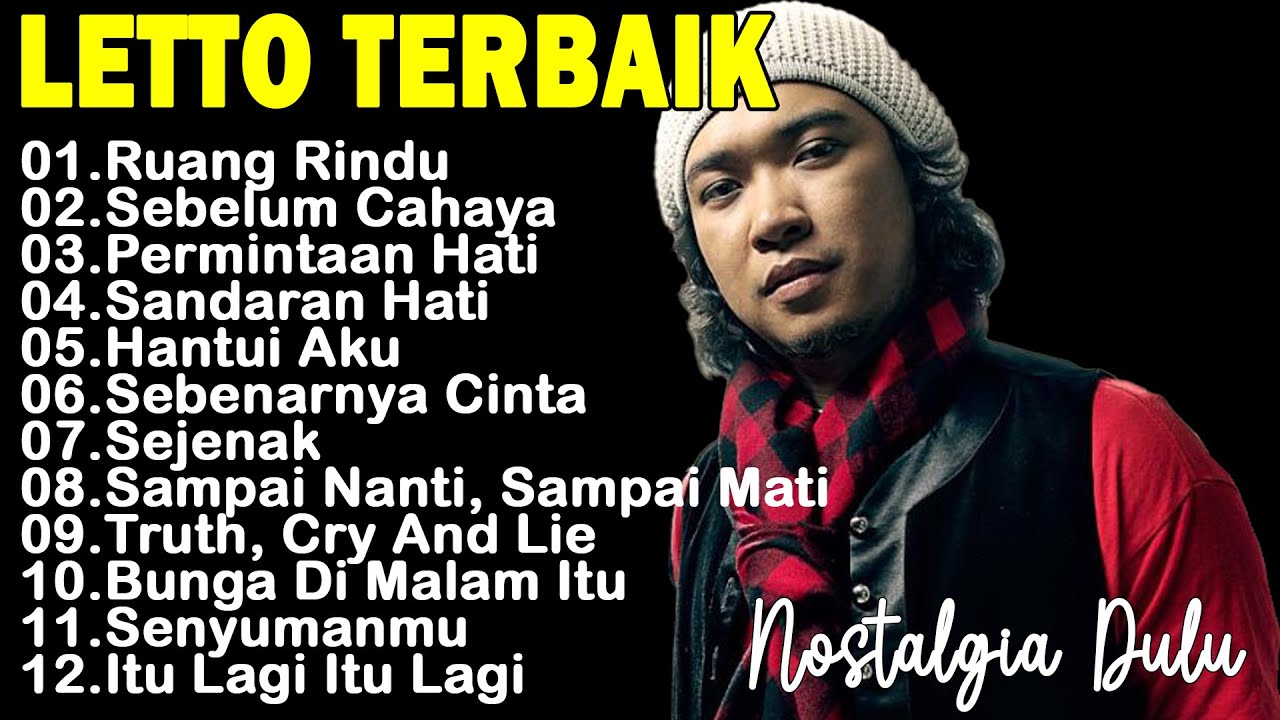 Album Best Of The Best Letto || Lagu Letto Terbaik Dan Terpopuler || Lagu Pop Indonesia Tahun 2000an