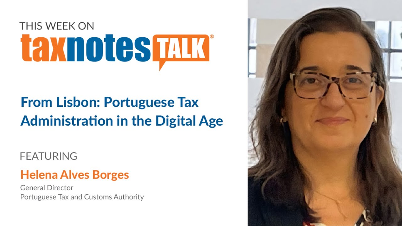 From Lisbon: Portuguese Tax Administration in the Digital Age