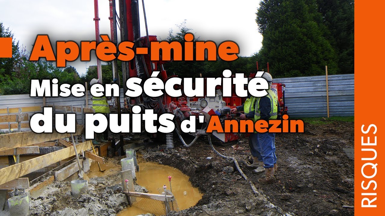 Après-mine : Travaux de mise en sécurité de la tête du puits d'Annezin