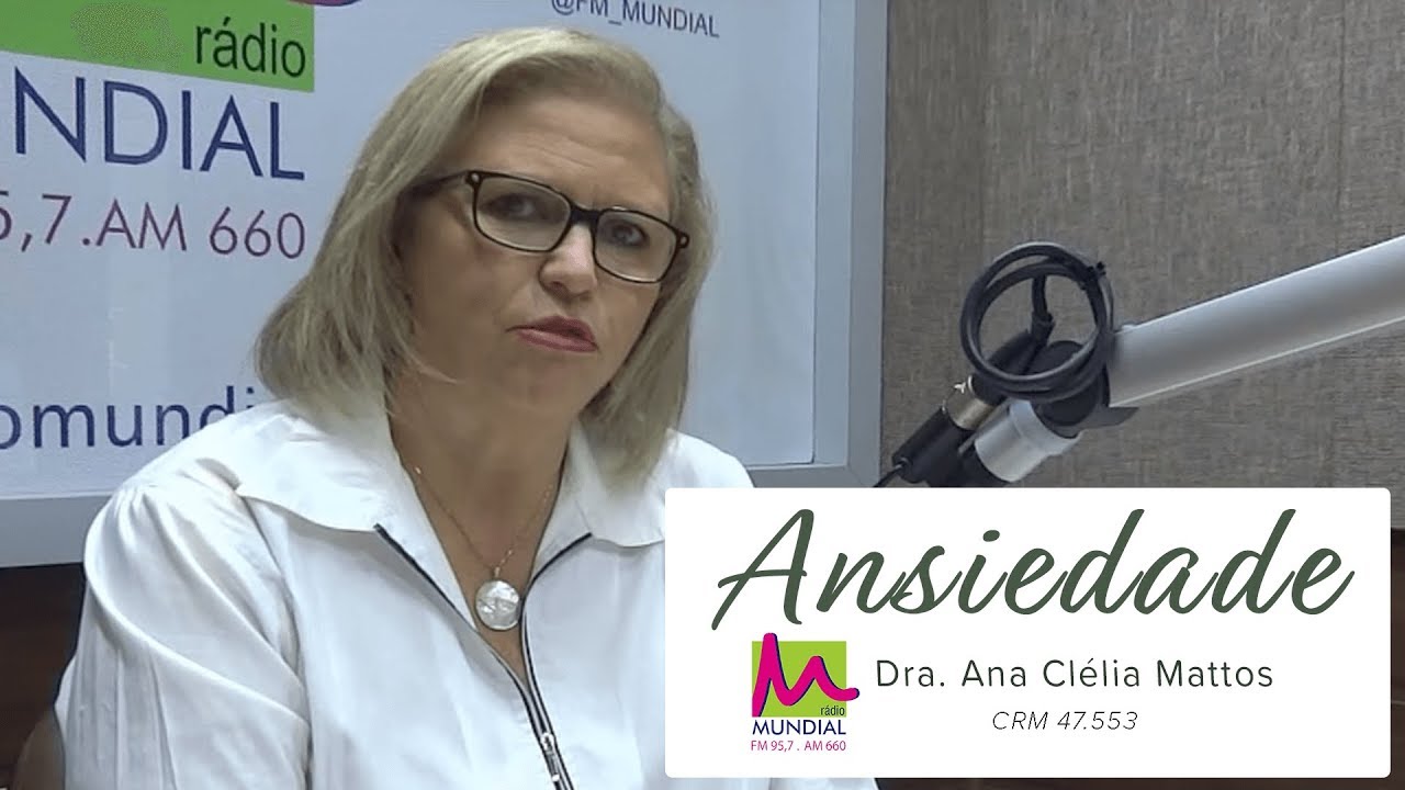 Ansiedade - Programa Homeopatia, Corpo, Mente e Espírito