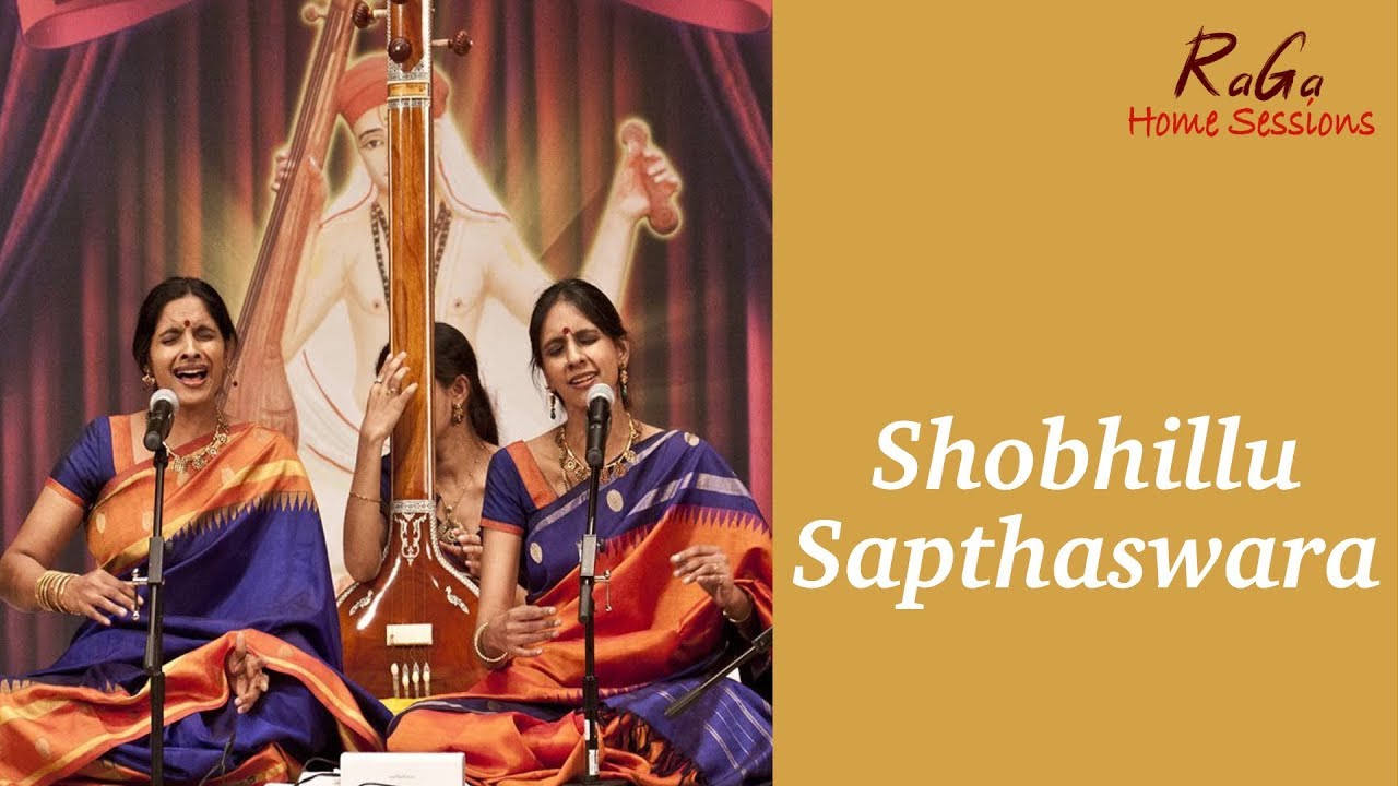RaGa Home Sessions - Shobhillu Saptaswara