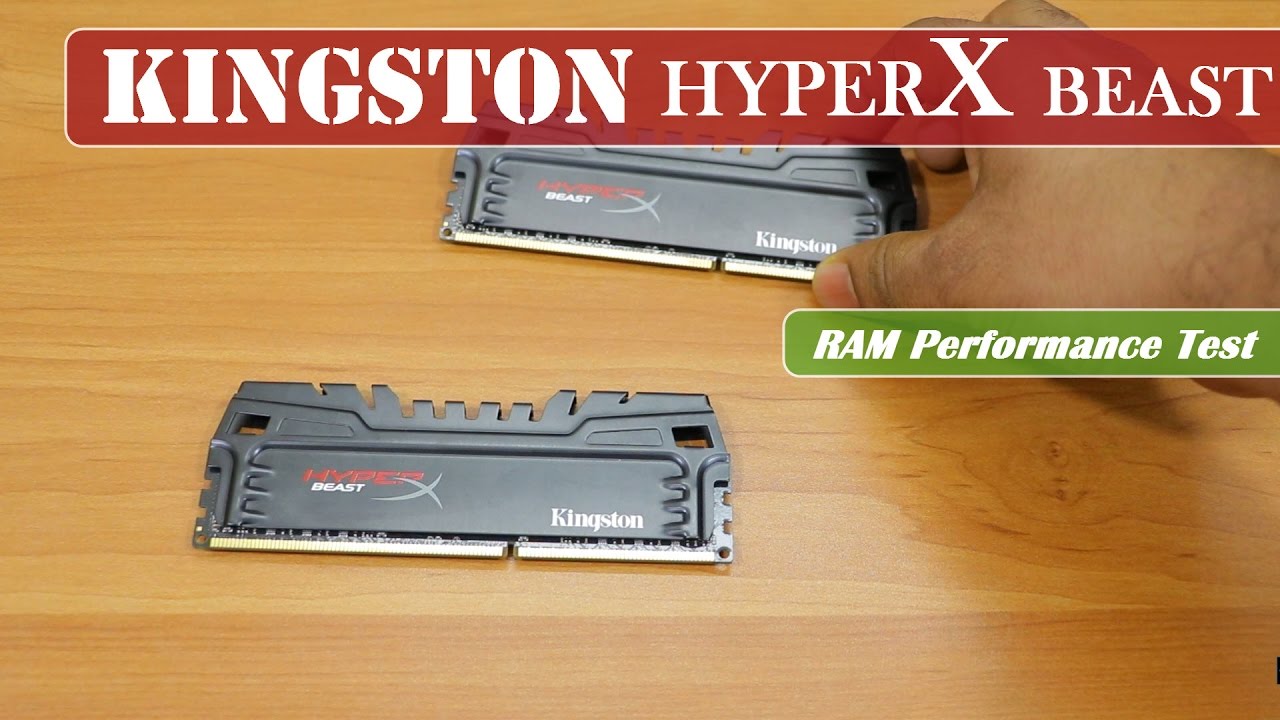 Kingston HyperX Beast RAM  | 16 GB | DDR3 | Performance Test