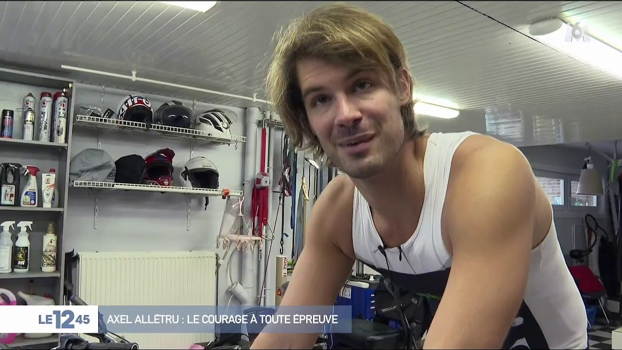 Axel Allétru : le courage à toute épreuve