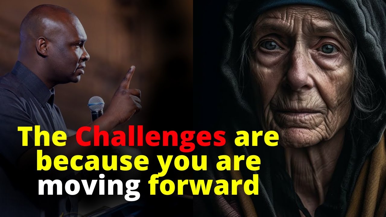 The Challenge is because you are Moving Forward | APOSTLE JOSHUA SELMAN