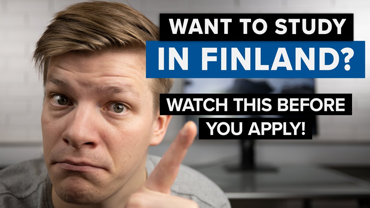 Before You Apply To Study In Finland, WATCH THIS
