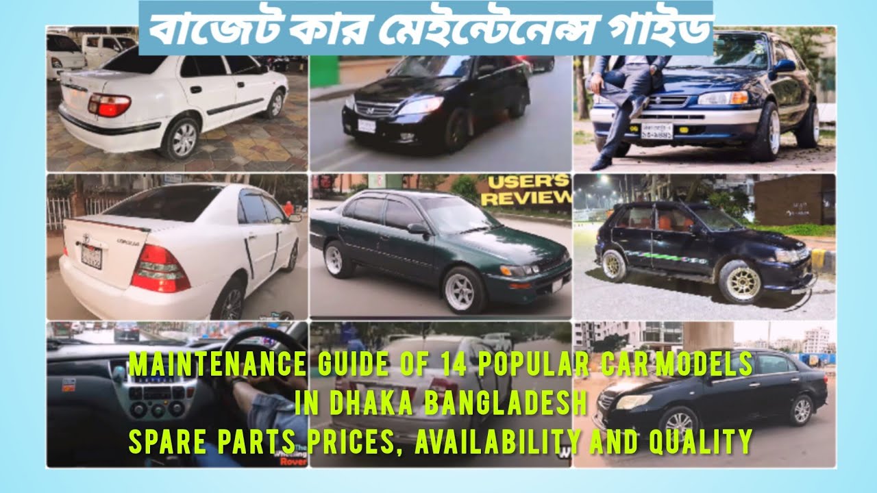 Used Budget Cars Maintenance in Bangladesh: Cost of Spare Parts (Toyota, Honda, Nissan, Mitsubishi)
