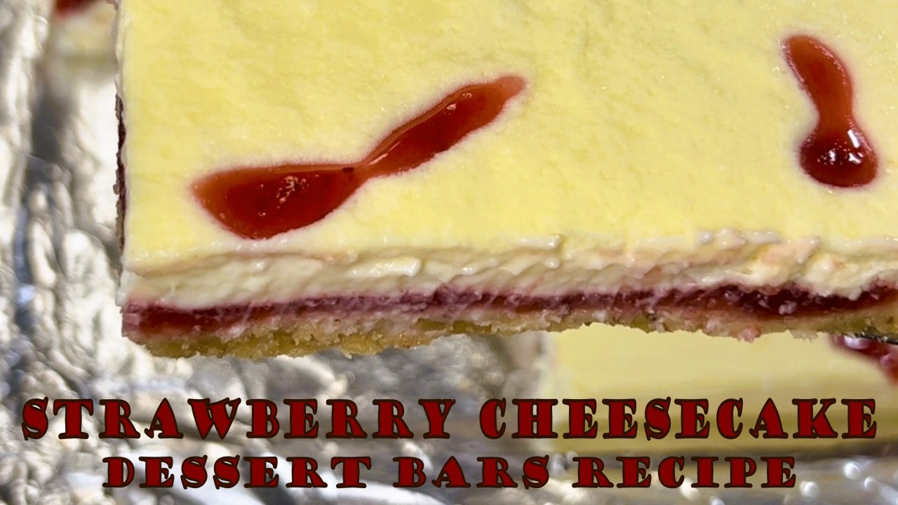 Strawberry CHEESECAKE BARS Dessert Recipe | LOW SUGAR DESSERT Recipe