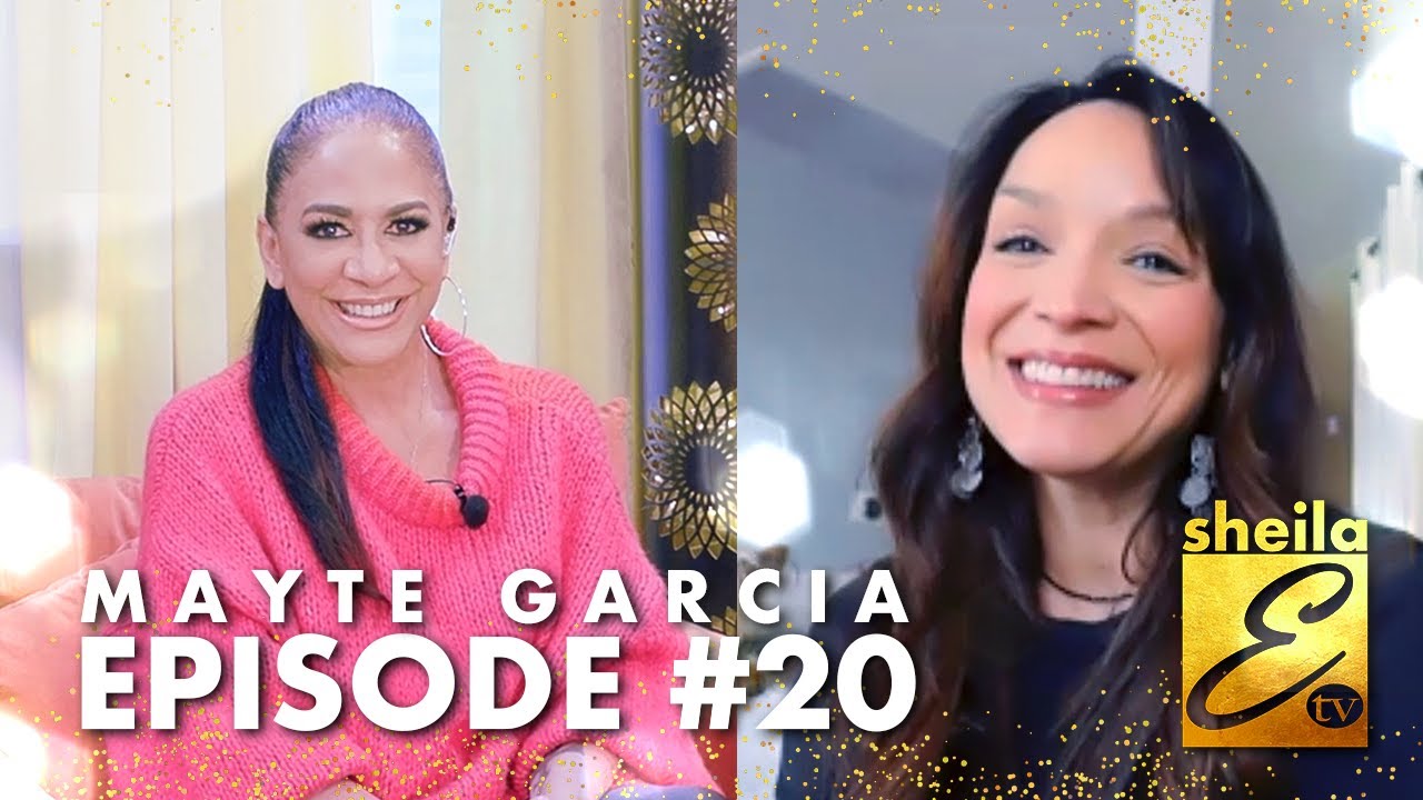 Sheila E. TV  | Episode #20 featuring Mayte Garcia