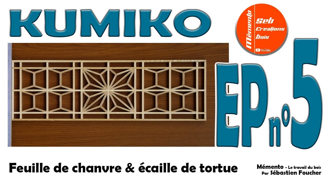 kumiko EP5 - Feuille de chanvre et écaille de tortue (Asanoha et Tortoise shell)