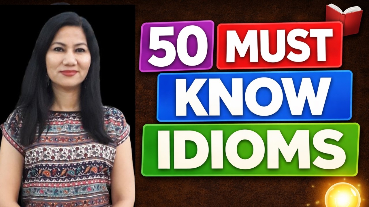 Do You Know These 50 Idioms? Check Your English Level Now! English Idioms Made Easy