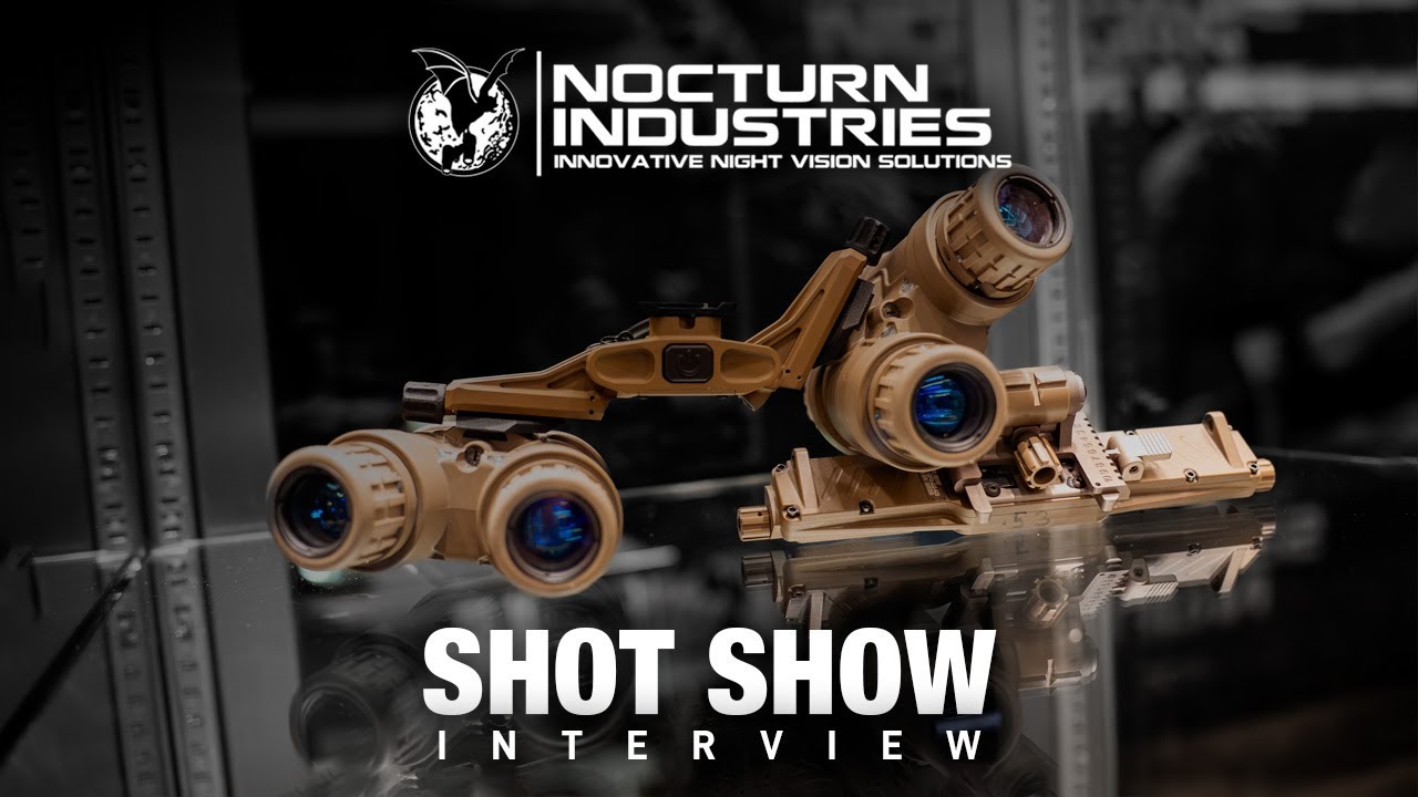 Nocturn Industries at SHOT Show 2024: ARTICULATING Quad details, NEW Mounts, & THERMALS?