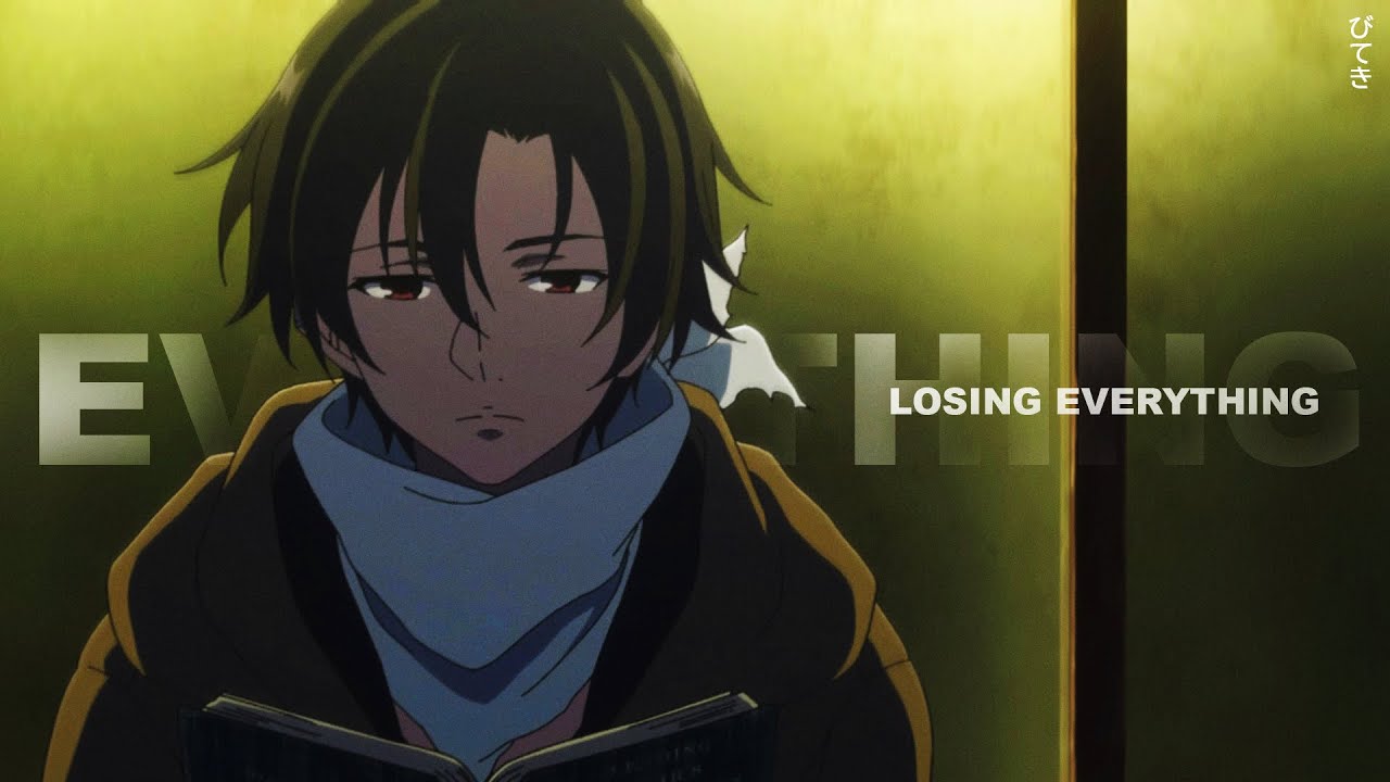 hkfiftyone - losing everything (lyrics) [amv]