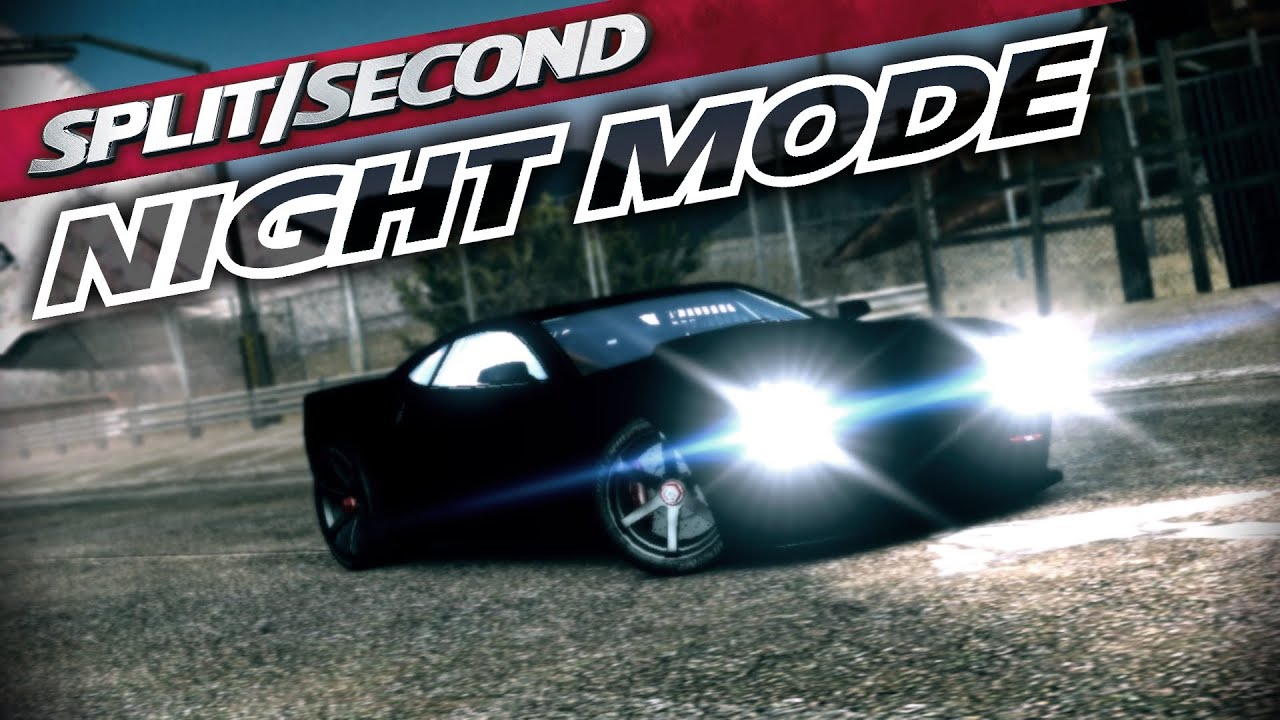 Split/Second - Night Mode All Tracks [ModLauncher v1.2]