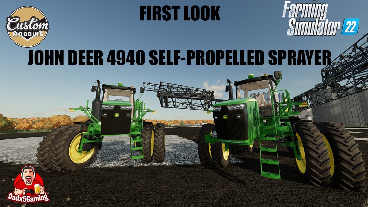 FIRST LOOK - John Deere 4940 Self-Propelled Sprayer - Farming Simulator 22