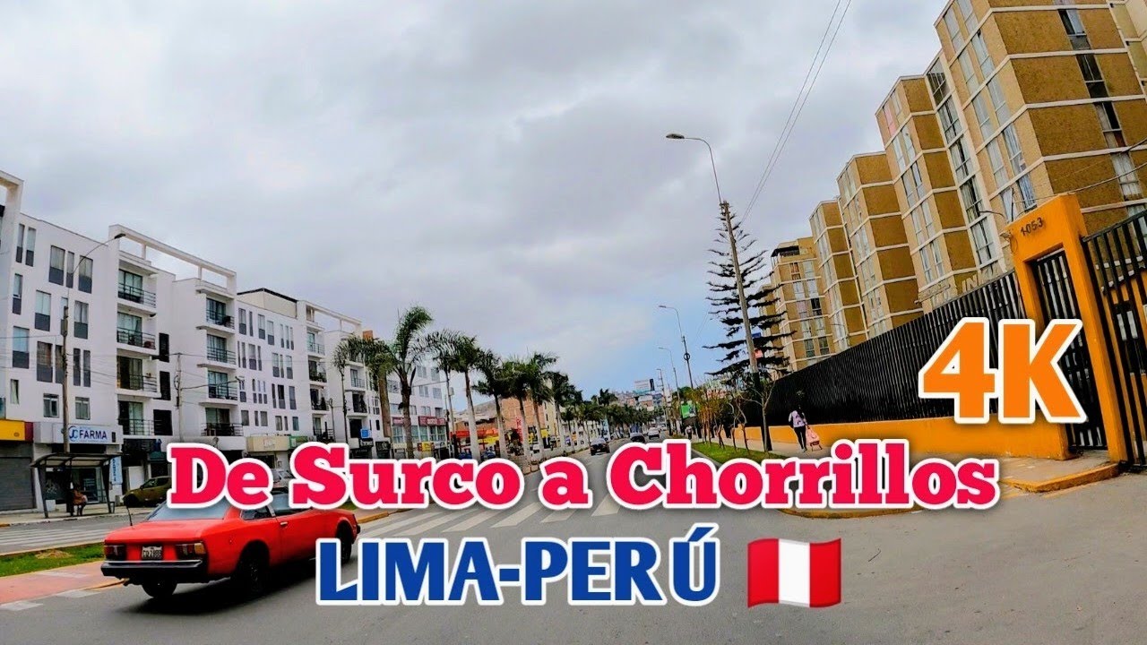 LIMA PER&Uacute; 4K | UN RECORRIDO DESDE SURCO HASTA CHORRILLOS | D&Iacute;A 26/10/2025