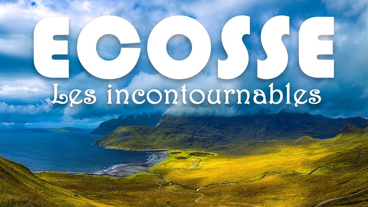 ÉCOSSE: TOP 5+1 des choses à faire en famille - les incontournables (TOP DESTINATION VOYAGE)