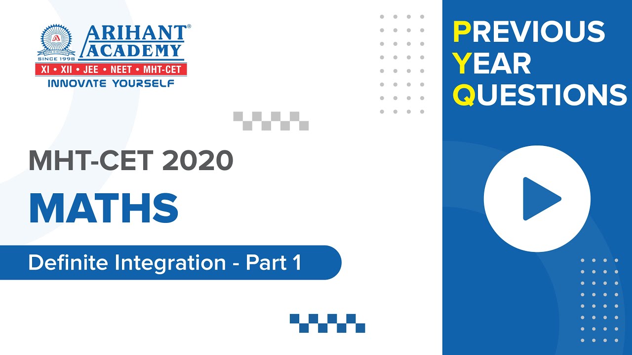 Previous Year Questions (PYQs) - MHT-CET 2020 - Maths - Definite Integration Part I