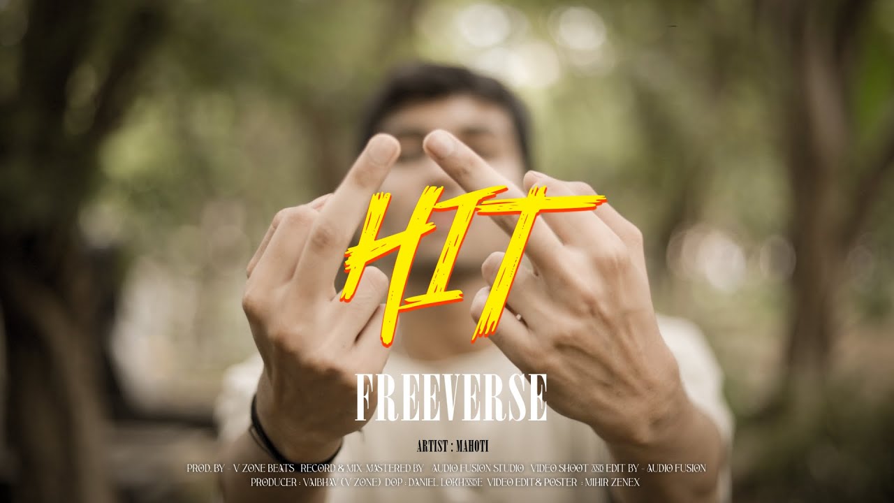 MAHOTI - HIT FREEVERSE (OFFICIAL MUSIC VIDEO)