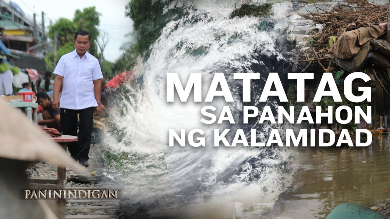 Matatag Sa Panahon Ng Kalamidad | Paninindigan