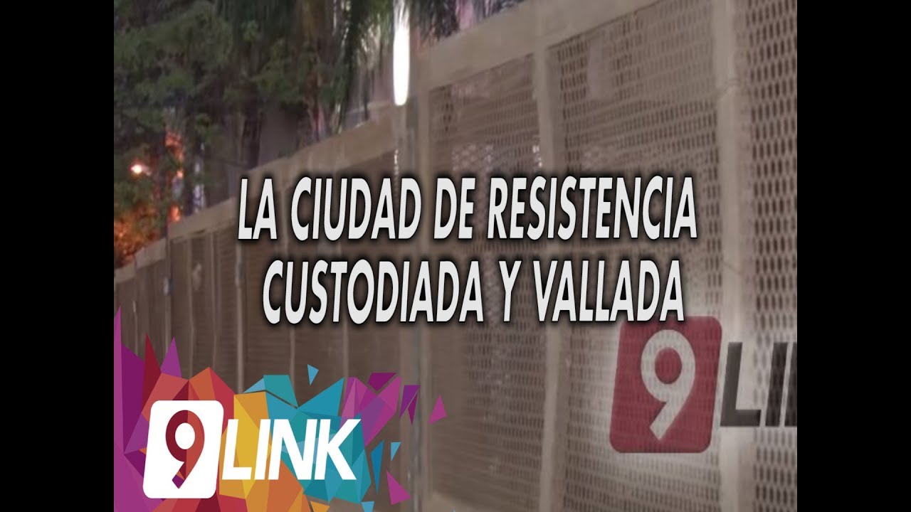 C9 - La ciudad de Resistencia custodiada y vallada