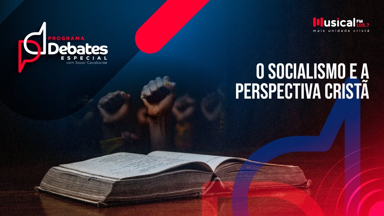 O Socialismo E A Perspectiva Cristã Pr. Tassos Lycurgo VS Pr. Ariovaldo Ramos