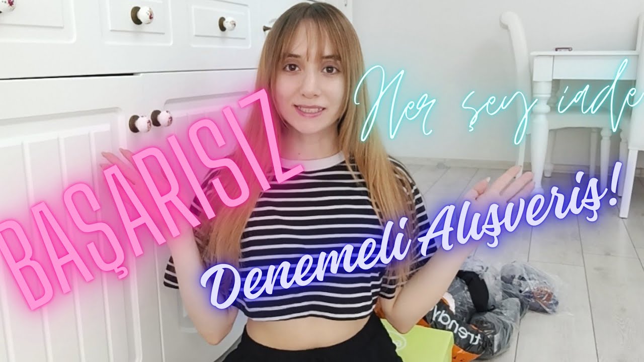 Başarısız Denemeli Alışveriş!