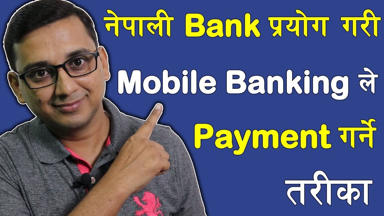 How to Pay Through Mobile Banking? Payment Through Mobile Banking in Nepal | KG