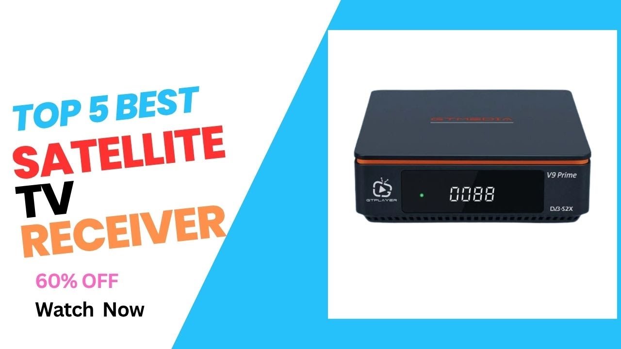 Top 5 Best Satellite TV Receiver In 2025 - Satellite TV Receiver on Review 2025
