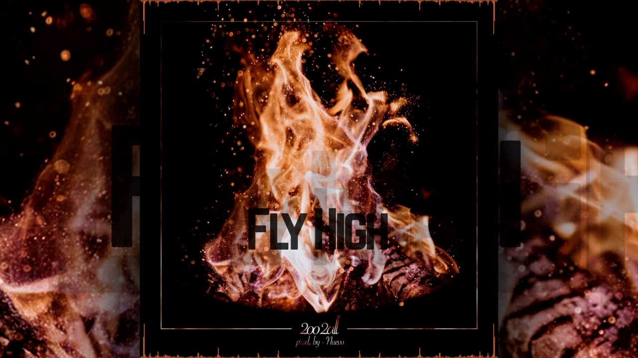 2oo 2all - Fly High ft. Amanda Silvera