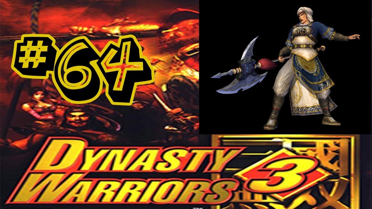 Dynasty Warriors 3 || #64 || Zhang Loser || Xu Huang