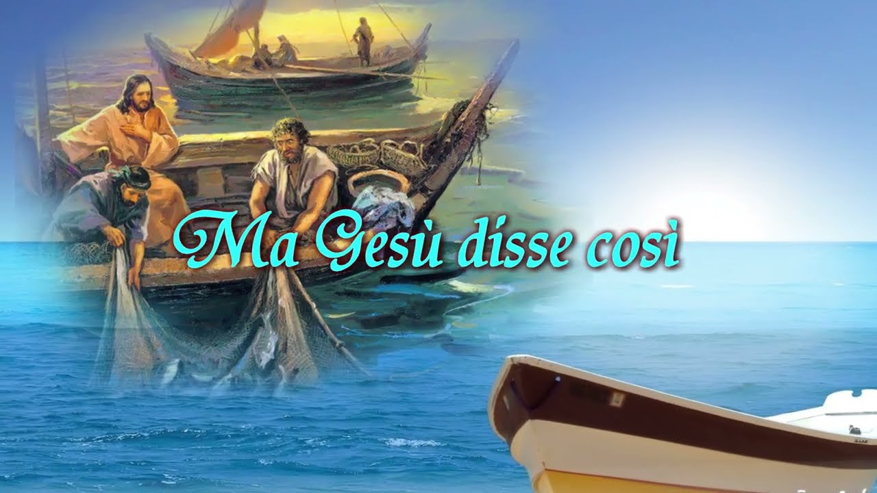 Ma Gesù disse così