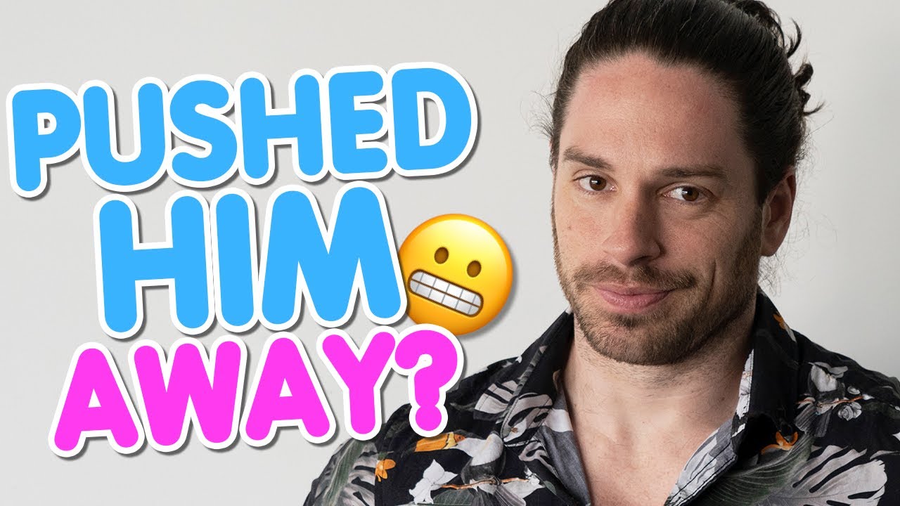 How To Know If You’ve Pushed Him Away OR Is He NOT Into You?